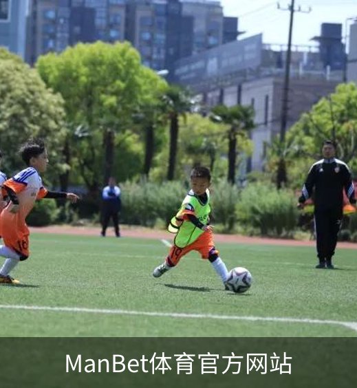 ManBet体育官方网站概况